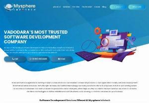 Software Development Company in Vadodara - Searching for Best Software Development Company,  Software Development Services? Contact Mysphere Infotech - Trusted Software Development Company in Vadodara,  India. For more detail - inquire us at +91 999 800 4498,  Call us at Skype - mysphereinfo,  Email Us at info@mysphereinfotech. com