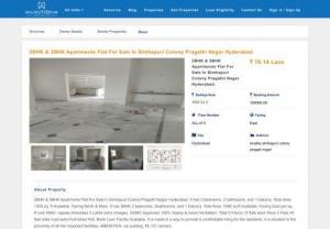 2BHK & 3BHK Apartments Flat For Sale In Simhapuri Colony Pragathi Nagar Hyderabad. - 2BHK & 3BHK Apartments Flat For Sale In Simhapuri Colony Pragathi Nagar Hyderabad. It has 2 bedrooms, 2 bathrooms, and 1 balcony. Total Area: 1305 sq. ft.Available. Facing North & West. It has 3BHK 3 bedrooms, 3bathrooms, and 1 balcony. Total Area: 1692 sq.ft.Available, Facing East per sq. ft cost 4500/- rupees.Amenities 3 Lakhs extra charges. GHMC Approved 100% Vaastu & Good Ventilation. Total 5 Floors,15 flats each Floor 3 Flats 40 feet wide road.semi-Furnished Flat.