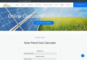 Solar Panel Cost Calculator  - See our best solar solution. We are available for 24 hours to help you. Book a survey for Solar installation and services. Solar panel costing is providing service all over the United Kingdom. 