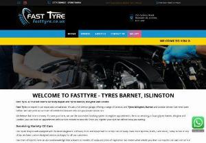 Car Tyres Barnet | Fast Tyre - Fast Tyre is a Trusted garage For Mobile Tyres Fitting and Tyres Barnet. We provide a full-car service at affordable price. We offer Tyres Barnet, Islington. From car bodywork, engine diagnostics, brakes, air conditioning, to battery services we handle these and more.
