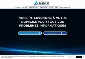 Azure Informatique - Azure Informatique meets the ever-increasing digital needs of VSEs and SMEs and provides support to individuals who want fast, quality IT assistance at affordable prices.