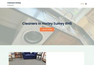 Cleaners Horley - If you're looking for reputable cleaners in Horley Surrey RH5, then you've come to the right place! We offer a team of well-trained and highly qualified cleaning staff in Horley, and will be able to offer you assistance with an extensive range of household jobs.
