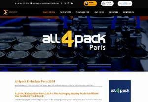 ALL4PACK Emballage Paris 2022 Trade Fair - All4pack 2022 is an excellent stage for sharing ideas and showcasing the latest innovations on an international platform and understanding the global audience.