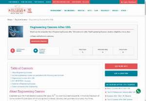 Engineering Courses After 12th - Check out the exhaustive list of Engineering Courses after 12th science in india. Find Engineering Courses, duration, eligibility criteria, fees, colleges and admission process.