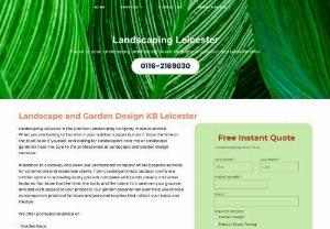 Landscaping Leicester - Landscaping Leicester is the premier Landscaping company in Leicestershire. 

When you are looking to transform your outdoor spaces but don't have the time or the tools to do it yourself, and looking for Landscapers near me or Landscape gardener near me, turn to the professionals at Landscape and Garden Design Leicester.