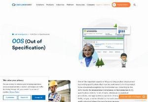 What is OOS (Out of Specification)? -OOS Investigation and OOS Results - OOS (Out of Specification) refers to a product that does not meet the established specifications as expected. OOS investigation determines the actual cause of the results.