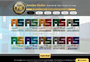 Arsalan Shahir General Services Group - Formed in the early 2018, by a group of well-experienced individuals with Technology, Marketing, Construction, Trade, Consulting and Accounting backgrounds, we have grown in to a diverse professional services company with a global client base. 

Led by Group heading by Managing Director Mohammad Khalid, who himself has over 20 years Business management and Accounting experience, each of our key executives have significant experience in their chosen fields, which in the majority of cases is...