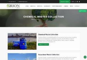 Chemical waste collection in Abu Dhabi - Orion is one of the Best Chemical waste collection Company in UAE.