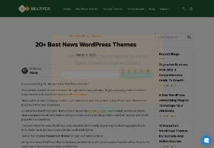 Best News WordPress Themes - Most people started to consume news through online news websites. So you can easily create a fantastic news website with these best news WordPress themes.
News websites need to engage the visitors and make them read the content. A WordPress news theme must provide a better user experience.