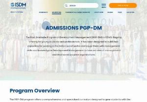 Apply For ISDM's PG Program in Development Management - Given the magnitude of social issues facing our country, we need bright, passionate, empathetic individuals to take a deep dive into understanding these problems and devoting themselves to solving them. Insights into the self to understand the reasons behind doing the same would go a long way in ensuring longevity, effectiveness and personal happiness.