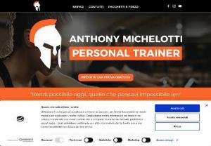 Anthony Michelotti Personal trainer - Training for sports and fitness enthusiasts who want to get the best results. Training for those who want to transform their body and keep fit. Targeted workouts for athletes who want to improve performance.