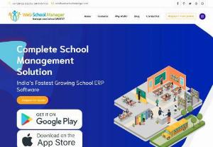 Web School Manager - Complete School Management Solution
India's Fastest Growing School ERP Software