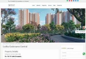 Lodha Codename Central - Lodha Codename Central is Developed by the Leading Real Estate Developer in Mumbai by Lodha Group. Lodha Codename Central Offers Premium 2 BHK & 3 BHK Homes on Kalyan-Shil Road, close to Dombivli Station and a short drive from Airoli.