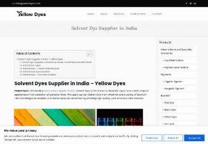 Solvent Dye Supplier in India - Yellow Dyes is a Pigment Intermediate Supplier, Exporter, Dealer & Stockist in India. Speciality Chemicals Supplier, Exporter, Dealer & Stockist in India. Our company sells things created by chemically transforming organic and inorganic raw materials. Yellow Dyes have everything related to dyes, pigments, and colors, and we always provide the greatest service and products. We offer different types of products Chemical Intermediates, Dyestuff, Hair Dye, Food Color, Pigments etc.
