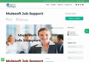 Mulesoft Job Support and Mulesoft Training - Hi, if any student or fresher want to build a career in Mulesoft or if any working employee want to shift the platform to Mulesoft then ARItTechnologies is the right choice because we provide quality Mulesoft Job Support and Mulesoft Training by industrial experts across the world at an affordable price. Join with us and grow your career in a correct way.