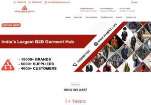 Readymade Garments Suppliers in Delhi - SSS ( Saraogi Super Sales Pvt Ltd) is a India's Largest B2B Garment Hub. We have 15000+ Brands, 5000+ Suppliers, 4000+ Customers and 14 branches in all India.
Deals with Men's Wear, Women's Wear, Kid's Wear etc.