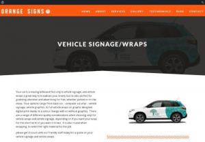 Best Vehicle Signage in Sydney | Orange Signs - From basic CCV vehicle signage & vehicle graphics to full vehicle wraps, Orange Signs offers the best vehicle signage services in Sydney. Get your quote today.