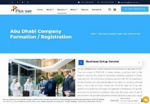 ADNOC supplier registration. - Expert at Abu Dhabi company registration. Plus UAE, the perfect partner for Abu Dhabi company formation offers Abu Dhabi business registration service across all business areas & corporate structures