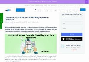 Financial Modeling Interview Questions - This article focuses only on financial modeling interview questions, particularly the fundamental knowledge of creating Financial models employing software like Excel.