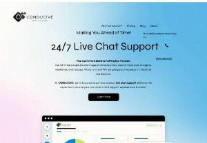 Conducive Solutions - Our 24/7 real-people live chat support will surely take care of them even on nights, weekends, and holidays. Worry no more! We are giving you the peace of mind that you deserve.

At CONDUCIVE, we're focused on just one product: live chat support. We have the expertise to ensure your customer's chat support experience is the best.

Our team is composed of customer service industry experts dedicated to providing you with the highest level of service possible. We will work with you to ensure...