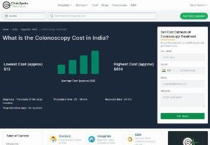 Colonoscopy cost in India - Are you looking for Colonoscopy cost in India? If yes, then you are on the right page. You can find everything you need here. Follow the link to know more.