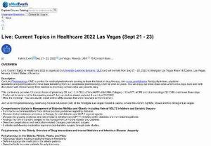 Current Topics in Healthcare 2022 Las Vegas from Sep 21 - 23, 2022 | eMedEvents - ULS 2022: Current Topics in Healthcare is organized by University Learning Systems and will be held from Sep 21 - 23, 2022 in Las Vegas, USA.