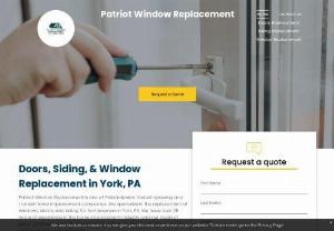 Patriot Window Replacement - Patriot Window Replacement is one of Philadelphia's fastest-growing and trusted home improvement companies.