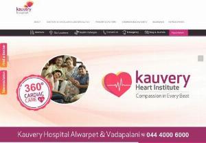 Top Multispeciality Hospital in Chennai, Trichy, Salem and Hosur | Kauvery Hospital - Kauvery Hospital is globally known for its multidisciplinary services at all its Centers of Excellence, and for its comprehensive, avant-garde technology, especially in diagnostics and remedial care in heart diseases, transplantation, vascular and neurosciences medicine.