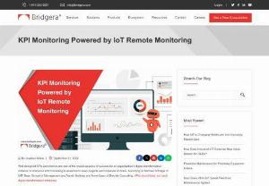 KPI Monitoring Powered by IoT Remote Monitoring - KPI monitoring helps organizations on track to achieve their goals. Here's how IoT remote monitoring solutions can automate and enhance KPIs and metrics.