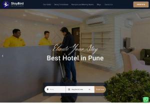 Best Business hotel in Pune -staybird - Staybird offers the best service apartments, Modern business hotels, Fortune Houses & Restaurants in Pune.