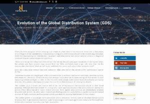 Evolution of the Global Distribution System (GDS) - The Global Distribution System, a precursor to today's online travel agents, was a first-of-its-kind computing technology that revolutionised the travel industry.