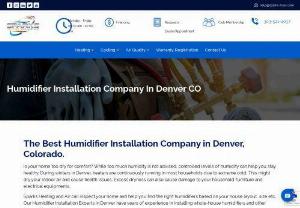 Humidifier Installation in Denver CO - Sparks Heating and Air - Controlled levels of humidity can help you stay comfortable and healthy. Bid adieu to dryness and install the right humidifier for your housewith Sparks' Humidifier Installation in Denver CO.