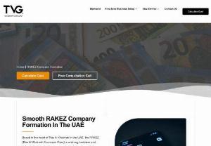 Business Setup in Ras Al Khaimah (RAK) Free Zone - TVG | RAKEZ Company Formation | RAKEZ Company Formation In UAE - Do you want to set up your business in Ras Al Khaimah? ☛ TVG Consultancy will provide a reliable free zone company formation service in RAK at your budget.