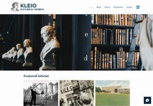 Kleio Historical Journal - Named after the muse of history, we are a newly founded online journal based in the United Kingdom aiming to help students publish their work on historical topics regardless of their university while providing school students with an insight into university-level work.
