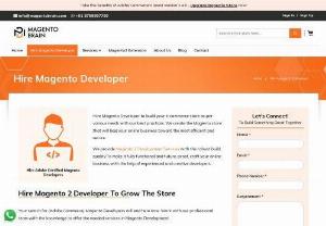 Hire Magento Developer | MagentoBrain - Hire Magento developers from MagentoBrain to utilize their experience & skills to build and smoothly run an e-commerce store with ultimate performance and security.
