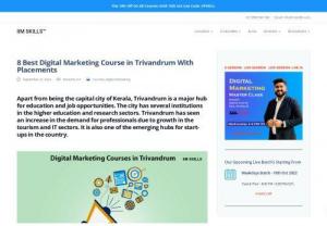 Digital Marketing courses in Trivandrum - Digital Marketing courses in Trivandrum.
IIM SKILLS is one of the leading institutes which provides online courses in Digital Marketing. With no prior coding knowledge required, this course is taught by top experienced faculties and industry experts.
They provide weekly doubt sessions and articulately teach everything with great details.