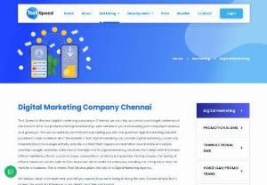Digital Marketing in Chennai - Text Speed Digital Marketing Company in Chennai is one of the best digital marketing agency, We assure complete client needs & satisfactions for all business. We've compiled �best digital marketing agencies in Chennai that provide a variety of services aimed at promoting businesses online. To learn more about their offerings and how they can assist you in achieving your goals, get in touch with these digital marketing companies in Chennai right away.
