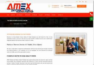 Packers Movers Sector 15 Noida 91-9990847170 - AMEX Packers and Movers Sector 15 Noida have expert professionals who look after above services very carefully. Their employees work with 100% dedication to serve the best household relocation services in Sector 15 Noida. They have a long list of well satisfied clients who use their services for shifting or relocation their premises in any part of Sector 15, Noida.