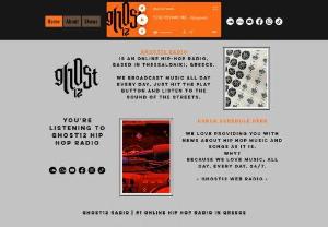 Ghost12 Radio - Ghost 12 Radio is an online hip-hop radio based in Thessaloniki, Greece, established in 2022.​ We broadcast rap, trap, and RnB music all day, every day. Just hot the play and listen to the sound of the streets.