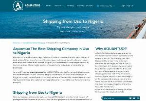 shipping from USA to Nigeria - Aquantuo is an international shipping company that delivers goods by Air and Sea Freight shipping from USA to Nigeria at affordable rates in a short time. Call us today.