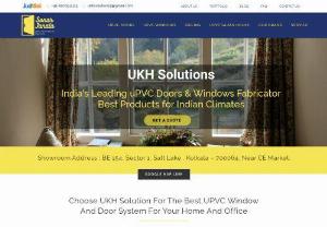 UPVC Doors and Windows Fabricator in Kolkata, India - UKH Solutions is trusted brand in India to provide energy efficient uPVC Doors & Windows of Prominance. We are India's largest manufacturer & supplier.