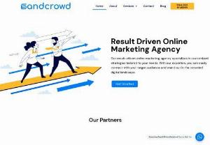 Result Driven Online Marketing Agency - Sandcrowd is a result-driven online marketing agency that helps brands achieve their online marketing goals. We work with clients to create effective online campaigns that generate traffic and conversions. Our team of experts has years of experience in online marketing and can help you reach your business goals.