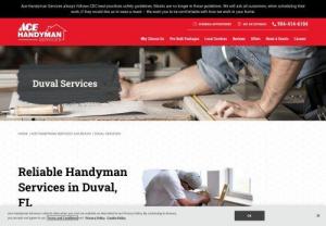 handyman services near me in Duval, FL - Ace Handyman Services is a full-service home repair, improvement and maintenance company. To learn more about our handyman services or to schedule an on-site estimate, call us today.