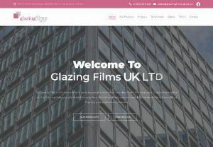 Glazing Films UK Ltd - At Glazing Films UK Ltd we offer a wide range of commercial window films, We have over 12 years experience in the Glazing industry. We install throughout the UK and only use our own fully trained fitters & we offer a friendly and professional service.