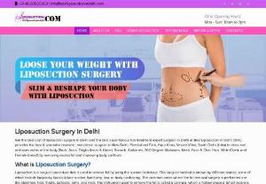 Liposuction Surgery in Delhi - Liposuction surgery is a medical procedure in which fat is removed from the body using a suction device. This type of surgery is typically used to improve the appearance of the body, but it can also be used to remove excess fat from the body in order to improve health. Liposuction surgery is usually performed on an outpatient basis, meaning that the patient does not have to stay in the hospital overnight. Recovery time from liposuction surgery is typically short, and patients can usually return