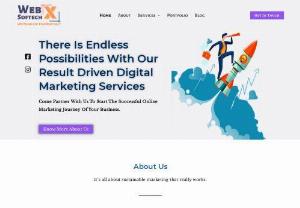 WebX Softech - We are a digital marketing agency and we provide complete online marketing solutions