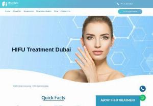 HIFU Treatment in Dubai | Non Surgical Face Lift Dubai - Elite Style aspires to offer the non-surgical face lift Dubai delivered by highly qualified medical and aesthetics professionals. We are dedicated to providing each patient with the best and most natural outcomes possible while always doing so safely. We offer services such as:
> Dermatology & Cosmetology
> Body Treatment
> Laser Treatments
> Dental Aesthetics