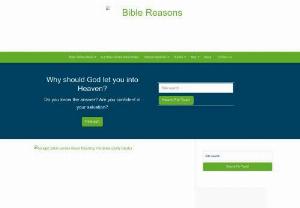 Bible Reasons - Find Bible Verses about different topics and find answers to popular questions in Christianity.