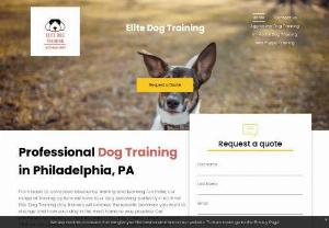 Elite Dog Training - Elite Dog Training dog trainers will address the specific behavior you want to change and train your dog in the most humane way possible.