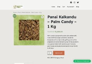 Palm Candy , Panai kalkandu - Buy palm Candy in India at lowest price. We supply original palm candy in online. Order now in our website and get offers in your orders
